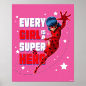 Ladybug Every Girl ist ein Super-Held Poster (Vorne)