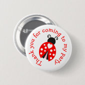 Ladybug Ladybird Birthday 'Danke für das Kommen' Button (Vorne & Hinten)