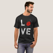 Ladybug Liebe Ladybird Sweet Ladybug T-Shirt (Vorne ganz)