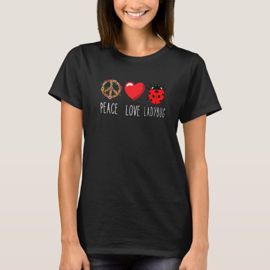 Ladybug Unity Liebe Peace Ladybug Niedlich Ladybug T-Shirt (Vorderseite)