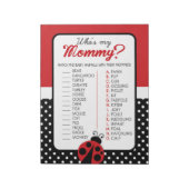 Ladybug Who is My Mommy Baby Animal Shower Game Notizblock (Rotiert)