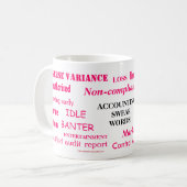 Ladys Accounting Swear Worte!! Funny Acccountant Kaffeetasse (Vorderseite Links)