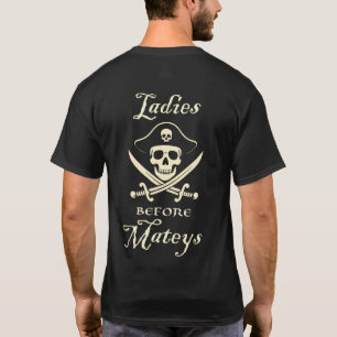 Ladys Before Mateys Pirate T-Shirt