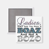 Ladys-Boaz-Bozo Magnet (Vorderseite/Rückseite)