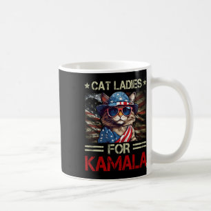 Ladys for Kamala Funny Cat 2024 Präsident Kamala-K Kaffeetasse