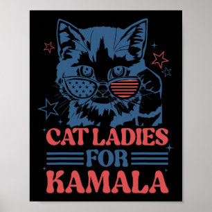 Ladys for Kamala Funny Cat President Kamala-harri Poster