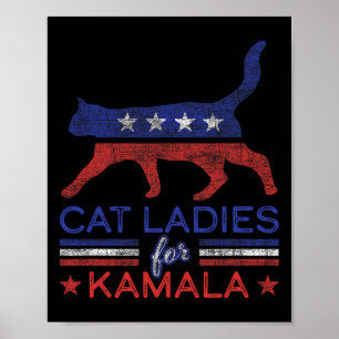Ladys for Kamala Funny Democrat Cat For Cat Lady Poster