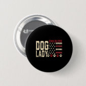 Ladys for Kamala Funny Dog 2024 Präsident Kamala Button (Vorne & Hinten)