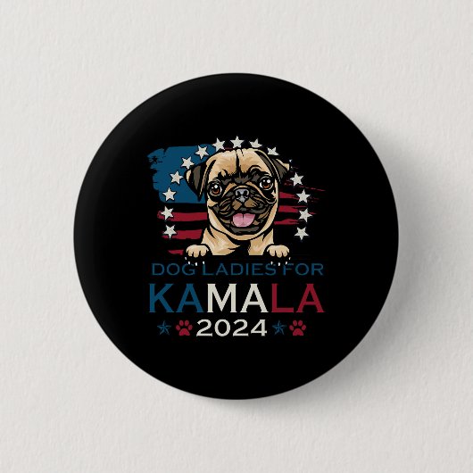 Ladys for Kamala Harris 2024 Mops Dog America Button (Vorderseite)