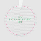 Ladys Golf Pink White CUSTOM Award Veranstaltung G Ornament (Vorderseite)