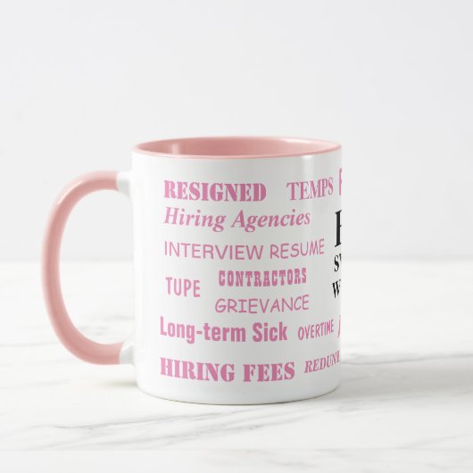 Ladys HR Swear Words Human Resources Funny Gift Tasse (Links)