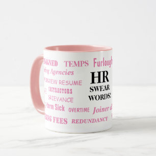 Ladys HR Swear Words Human Resources Funny Gift Tasse