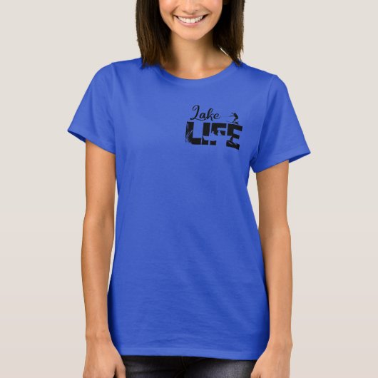 Ladys Lake Life T - Shirt (Vorderseite)