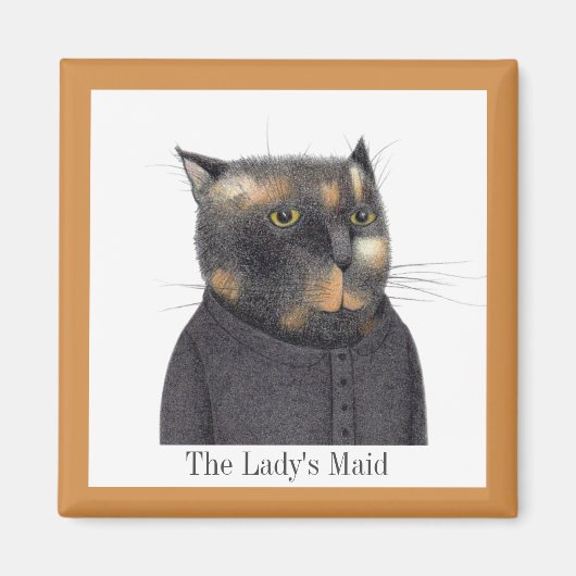 LADY'S MAID CAT Square Magnet + Text (Vorne)