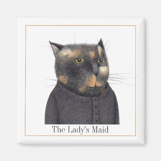 LADY'S MAID CAT Square Magnet + Text II (Vorne)