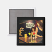 Ladys Night Out mit Trex Funny Comic Magnet (Vorderseite/Rückseite)