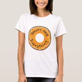 Ladys T-Shirt Donuts helfen alles