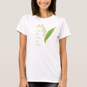 Ladys T - Shirt: Für die Liebe der Lily of the Val T-Shirt