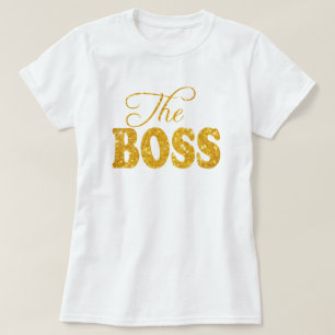 Ladys the Boss Imitate Gold Shimmer Glitzer T-Shirt
