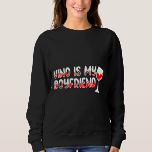 Ladys Vino Boyfriend Wine Sweatshirt