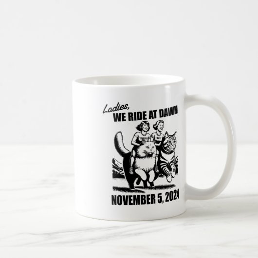 Ladys we ride bei Dawn Harris Wheimer 2024 Preside Kaffeetasse (Rechts)