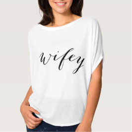 Ladys Wifey zum Shirt für Braut