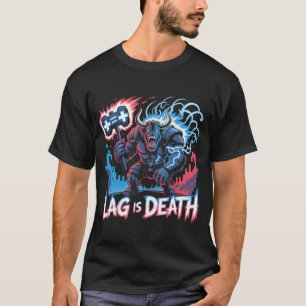 Lag ist Death Funny Gamer T - Shirt Cyberpunk Mino