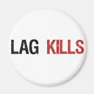 Lag tötet Gamer Magnet