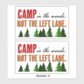 Lager im Wald nicht die Verlassen Strecke Aufkleber (Blatt)