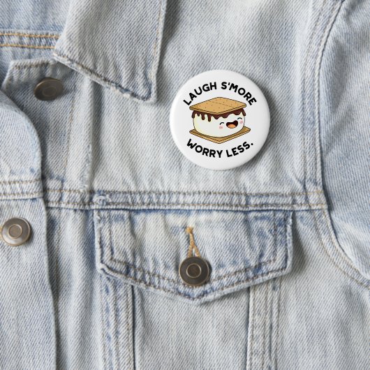 Lagh Smore Besorgnis weniger Funny Smore Pub Button (Beispiel)
