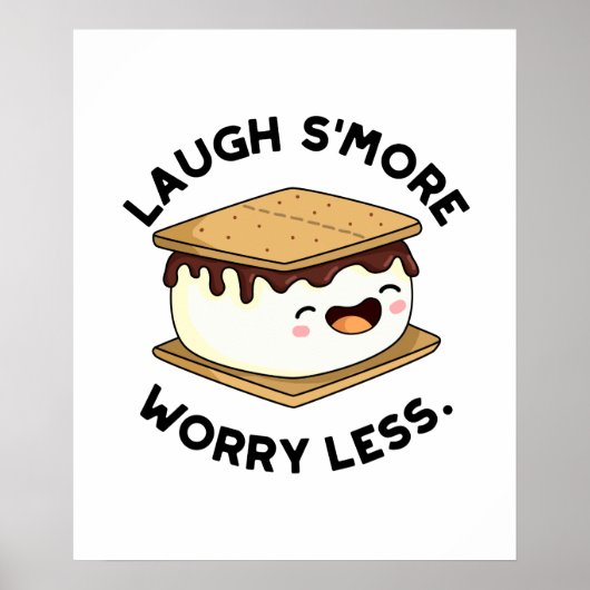 Lagh Smore Besorgnis weniger Funny Smore Pub Poster (Vorne)