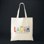 Lagom Colors Tote Bag Tragetasche<br><div class="desc">Dieses Design ist frisch, fröhlich und farbenfroh und gehört zu unserer schwedischen Kollektion. Lagom (ˈlɑ̀omɡ) ist ein schwedisches Wort mit dem Begriff "genau der richtige Wert". Lagom kann auf fast alle Situationen angewendet werden, von Lebensmitteln und Getränken über Urheberrecht bis hin zu Kohlendioxidemissionen. Gefällt dir diese Tüte? Karo dieses Design...</div>