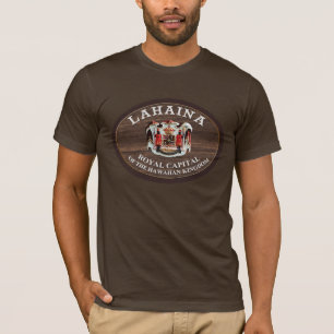 Lahaina - Königliche Hauptstadt des Hawaiianischen T-Shirt