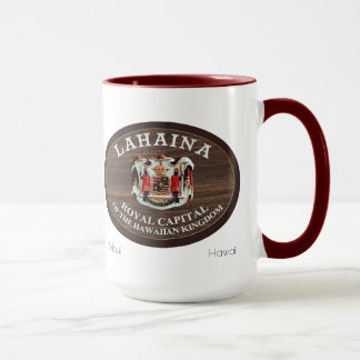 Lahaina - Königliche Hauptstadt des Hawaiianischen Tasse