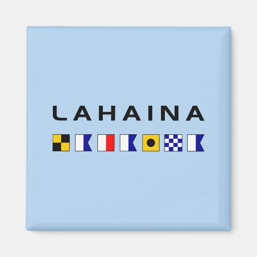 Lahaina Maui Nautical Maritime Signal Flags Magnet (Vorne)