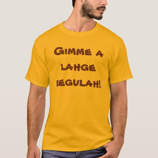 Lahge regulah T-Shirt (Vorderseite)