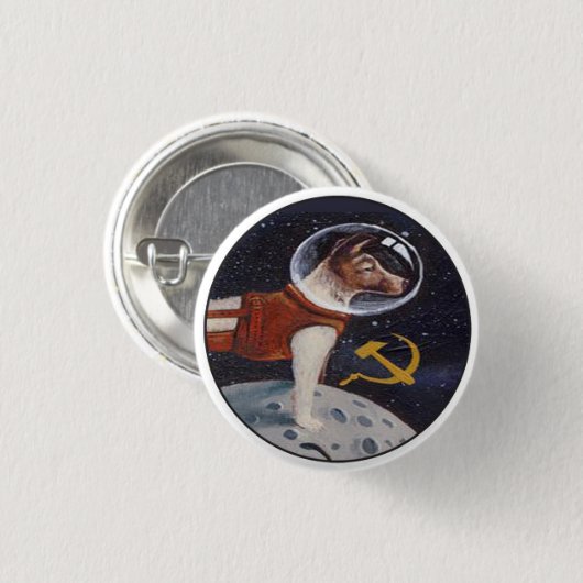 Laika - der erste Hund im Raum Button (Vorne & Hinten)