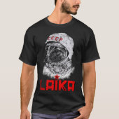Laika Die CCCP Russland Super Space Rocket Do T-Shirt (Vorderseite)