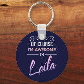 Laila Natürlich bin ich Phantastisch Schlüsselanhänger (Vorderseite)