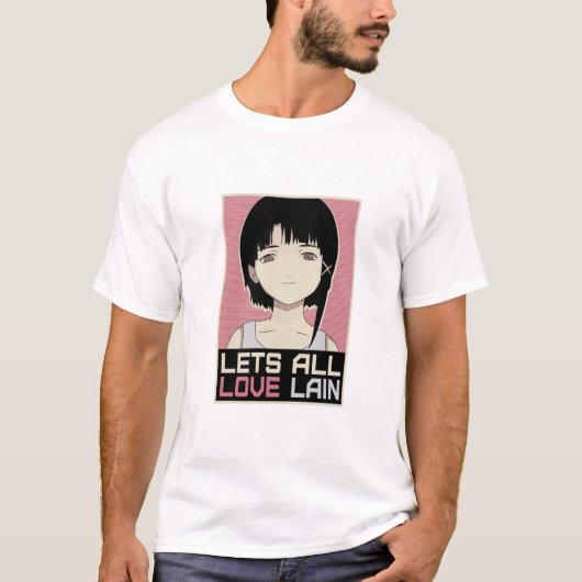 LAIN IWAKURA - LETS ALL LOVE LAIN T-Shirt (Vorderseite)