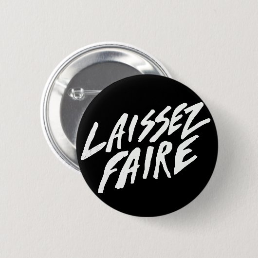 LAISSEZ FAIRE BUTTON (Vorne & Hinten)