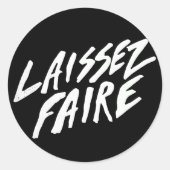 LAISSEZ FAIRE RUNDER AUFKLEBER (Vorderseite)