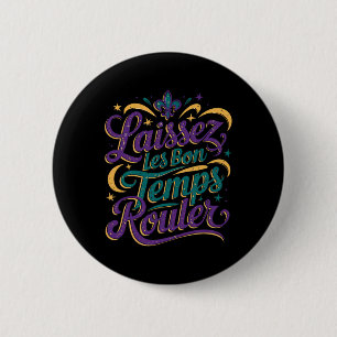 Laissez Les Bon Temps Rouler Button