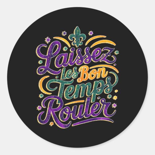 Laissez Les Bon Temps Rouler Funny Boho Coquette m Runder Aufkleber (Vorderseite)