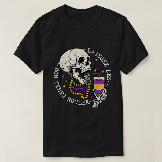 Laissez Les Bon Temps Rouler Funny Skelett T-Shirt (Design vorne)