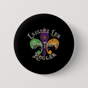 Laissez Les Bon Temps Rouler Mardi Gras 2022 Fleur Button