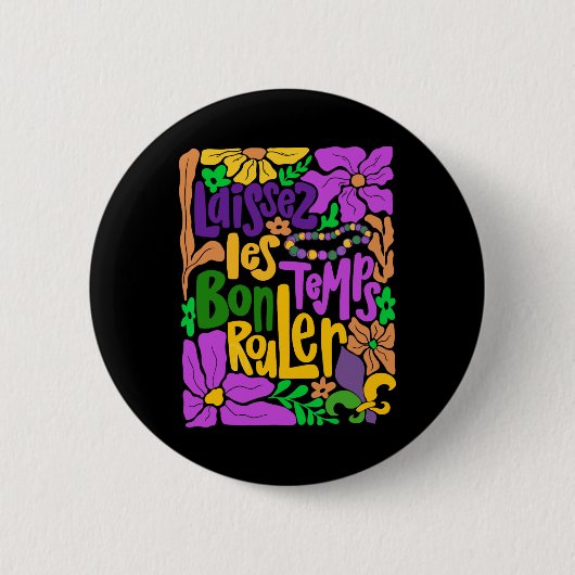 Laissez Les Bon Temps Rouler Mardi Gras Beads Boho Button (Vorderseite)