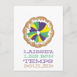 Laissez Les Bon Temps Rouler Mardi Gras King Cake Postkarte