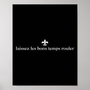 Laissez Les Bon Temps Rouler Minimalistisch Mardi  Poster
