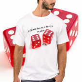 Laissez les Bon Temps Rouler Red Dice T - Shirt